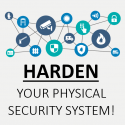 Hardening Electronic Physical Security Systems