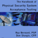 The Handbook of Physical Security System Acceptance Testing